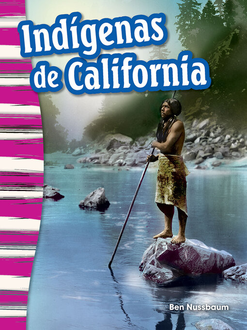 Title details for Indígenas de California by Ben Nussbaum - Available